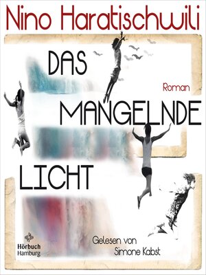 cover image of Das mangelnde Licht
